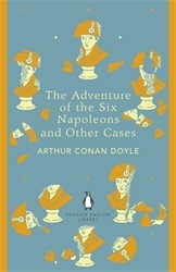 Book cover of The Adventure of the Six Napoleons and Other Cases by Arthur Conan Doyle