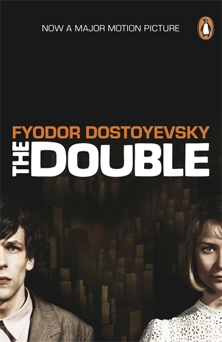 Book cover of The Double (Film Tie-in) by Fyodor Dostoyevsky