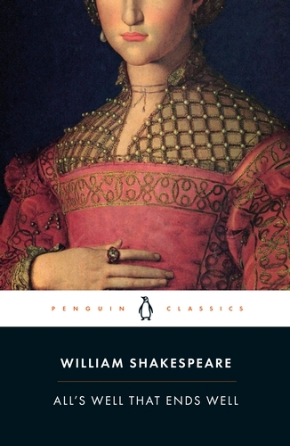 Book cover of All's Well That Ends Well by William Shakespeare