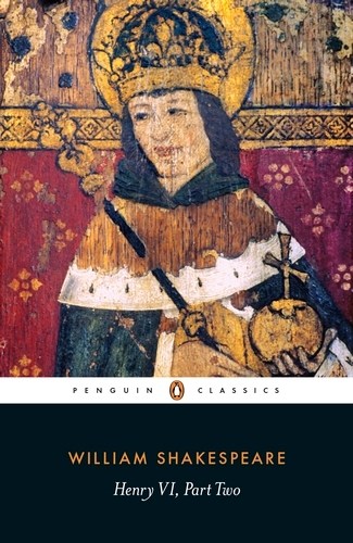 Book cover of Henry VI Part Two by William Shakespeare
