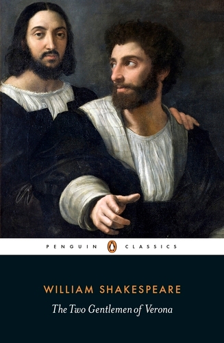 Book cover of The Two Gentlemen of Verona by William Shakespeare