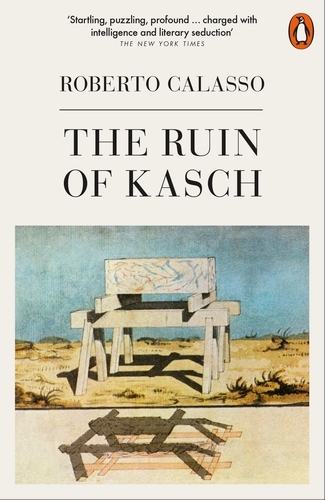 Book cover of The Ruin of Kasch by Roberto Calasso