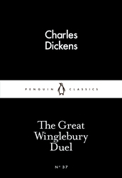 Book cover of The Great Winglebury Duel by Charles Dickens