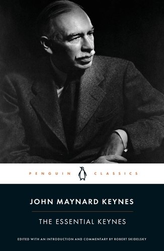Book cover of The Essential Keynes by John Maynard Keynes