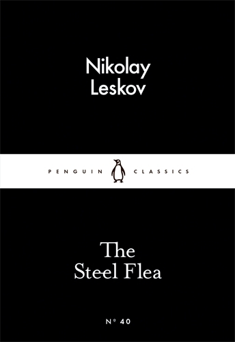 Book cover of The Steel Flea by Nikolay Leskov