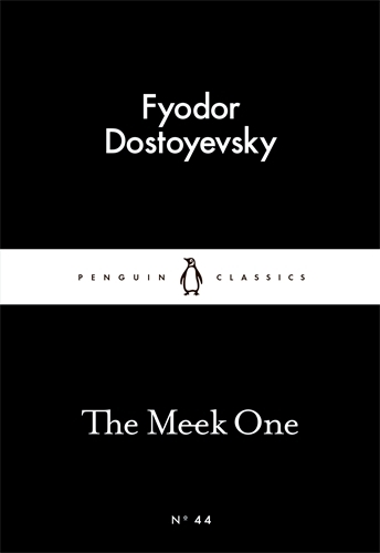 Book cover of The Meek One by Fyodor Dostoyevsky