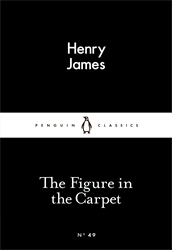 Book cover of The Figure in the Carpet by Henry James
