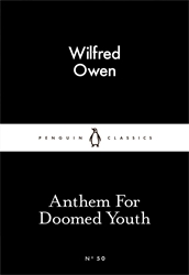 Book cover of Anthem For Doomed Youth by Wilfred Owen