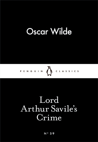 Book cover of Lord Arthur Savile's Crime by Oscar Wilde