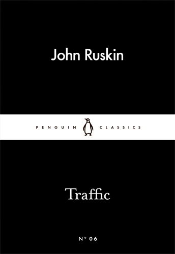 Book cover of Traffic by John Ruskin