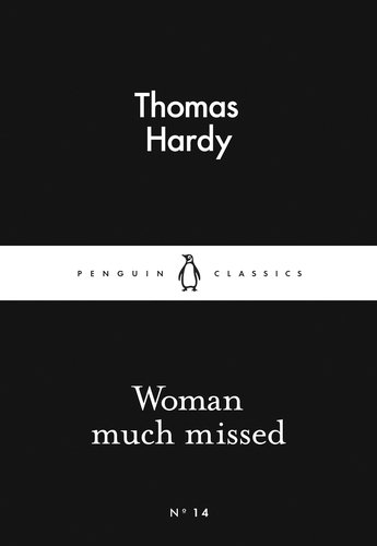 Book cover of Woman Much Missed by Thomas Hardy