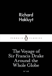 Book cover of The Voyage of Sir Francis Drake Around the Whole Globe by Richard Hakluyt