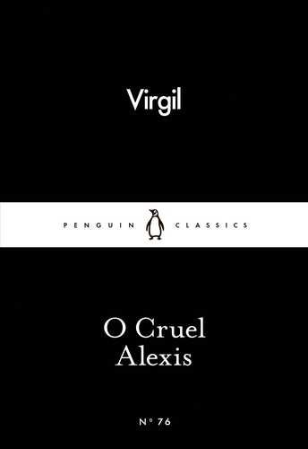 Book cover of O Cruel Alexis by Virgil