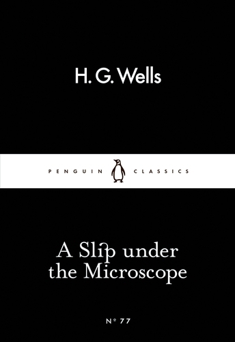 Book cover of A Slip Under the Microscope by H G Wells