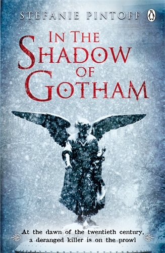 Book cover of In the Shadow of Gotham by Stefanie Pintoff