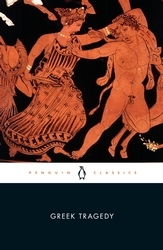 Book cover of Greek Tragedy by Euripides, Aeschylus, Sophocles