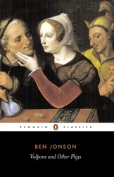 Book cover of Volpone and Other Plays by Ben Jonson