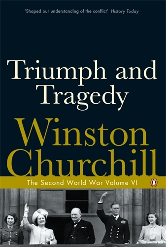 Book cover of Triumph and Tragedy by Winston Churchill