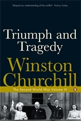 Book cover of Triumph and Tragedy by Winston Churchill