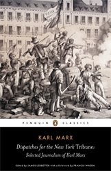 Book cover of Dispatches for the New York Tribune by Karl Marx