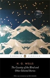 Book cover of The Country of the Blind and other Selected Stories by H G Wells