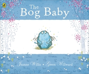 Book cover of The Bog Baby by Jeanne Willis