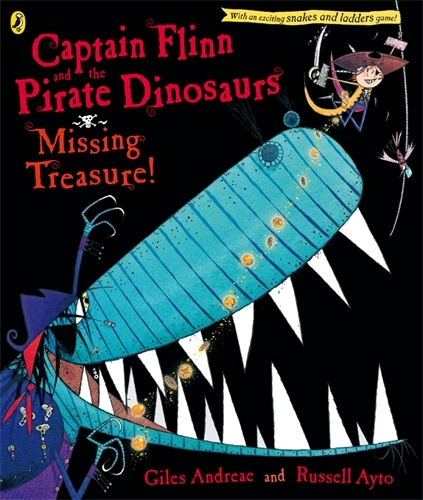 Book cover of Captain Flinn and the Pirate Dinosaurs: Missing Treasure! by Giles Andreae
