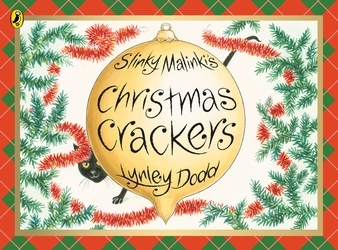 Book cover of Slinky Malinki's Christmas Crackers by Lynley Dodd