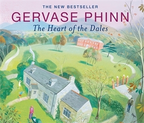Book cover of The Heart of the Dales by Gervase Phinn