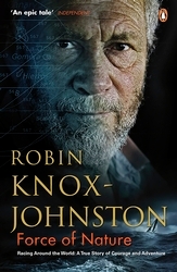Book cover of Force of Nature by Robin Knox-Johnston