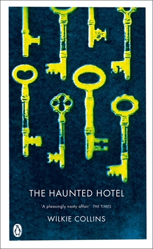 Book cover of The Haunted Hotel by Wilkie Collins