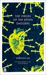 Book cover of The Virgin of the Seven Daggers by Vernon Lee