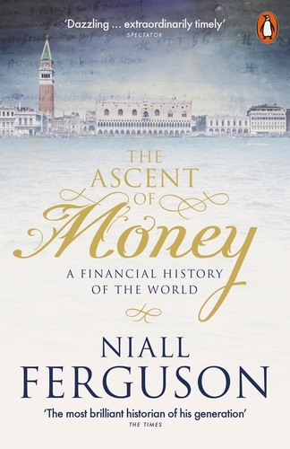 Book cover of The Ascent of Money by Niall Ferguson