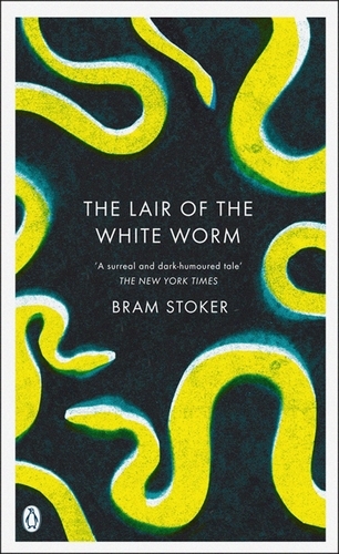 Book cover of The Lair of the White Worm by Bram Stoker