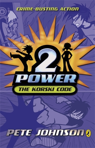 Book cover of 2-Power: The Korski Code by Pete Johnson