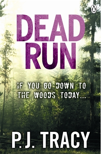 Book cover of Dead Run by P. J. Tracy