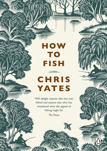 Book cover of How to Fish by Chris Yates