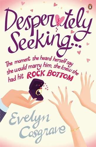 Book cover of Desperately Seeking... by Evelyn Cosgrave