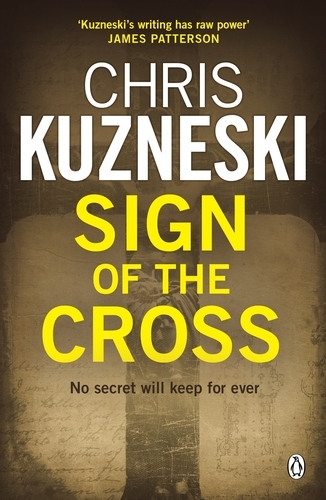 Book cover of Sign of the Cross by Chris Kuzneski