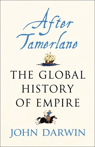 Book cover of After Tamerlane by John Darwin