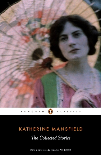 Book cover of The Collected Stories of Katherine Mansfield by Katherine Mansfield