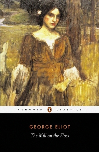 Book cover of The Mill on the Floss by George Eliot