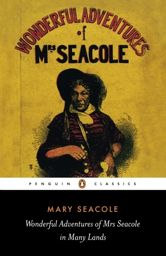 Book cover of Wonderful Adventures of Mrs Seacole in Many Lands by Mary Seacole