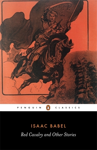 Book cover of Red Cavalry and Other Stories by Isaac Babel