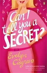 Book cover of Can I Tell You a Secret? by Evelyn Cosgrave