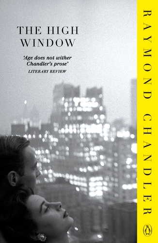 Book cover of The High Window by Raymond Chandler