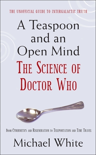 Book cover of A Teaspoon and an Open Mind by Michael White