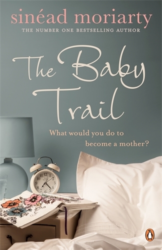 Book cover of #1 - The Baby Trail by Sinéad Moriarty
