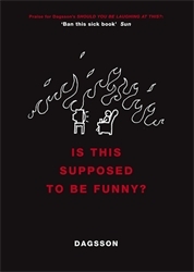 Book cover of Is This Supposed to be Funny? by Hugleikur Dagsson