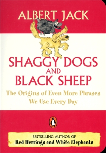Book cover of Shaggy Dogs and Black Sheep by Albert Jack